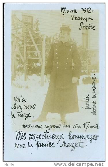 Serbie - Carte-photo D- Lt Colonel STEFANOVITCH Attaché Militaire De Serbie En France (guerre 14-18) VRANYA 17/4/1912 - Serbie