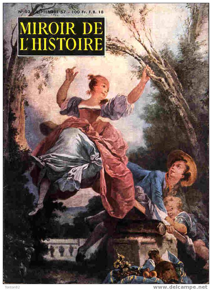 Miroir De L´Histoire N° 93 - Septembre  1957 - Histoire