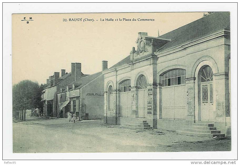 BAUGY - La Halle Et La Place Du Commerce - Baugy