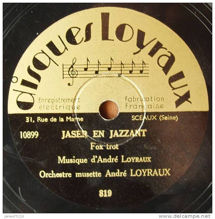 Orchestre Musette André LOYRAUX. "Jazzer En Jasant" (fox-trott) - "C´est La Moitié" (java). 78T - 78 T - Grammofoonplaten