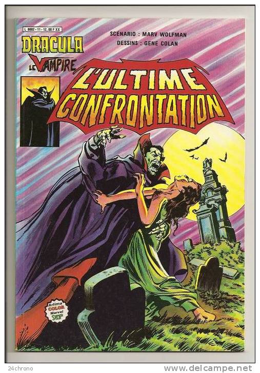 Dracula Le Vampire, L´Ultime Confrontation, Dessins De Gene Colan N° 11 (08-474) - Dracula