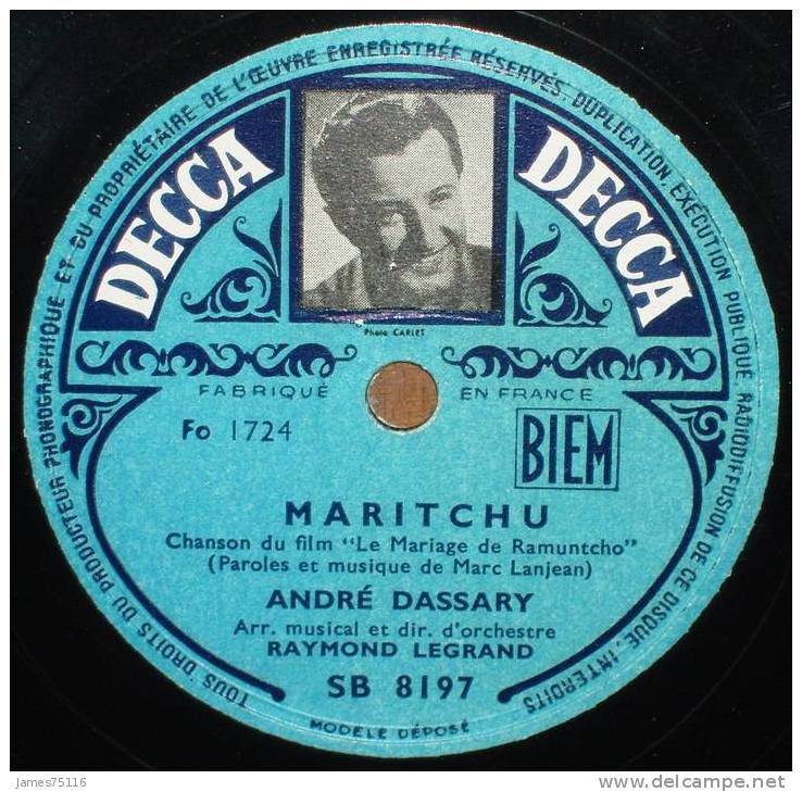 André DASSARY - Chansons Du Film "Le Mariage De Ramuntcho". 78T Excellent état - 78 Rpm - Gramophone Records