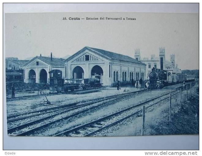 Ceuta 33 Estacion De Ferrocaril A Tetuan  Train Tren - Ceuta