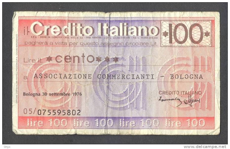 ITALIE / ITALIA - 100 LIRE 1976  (BOLOGNA) - Andere & Zonder Classificatie