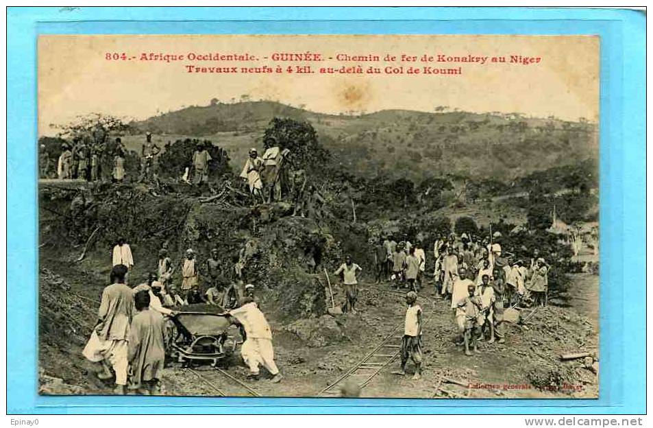 B - GUINEE - Afrique Occidendale - Chemin De Fer De Konakry Au Niger -  Col De Koumi - Guinée