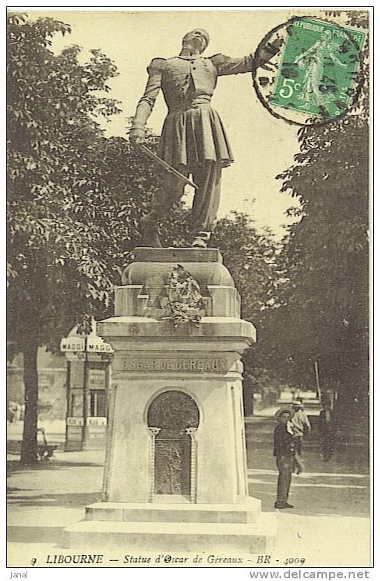 -  GIRONDE - LIBOURNE - STATUE D'OSCAR DE GEREAUX - - Monuments