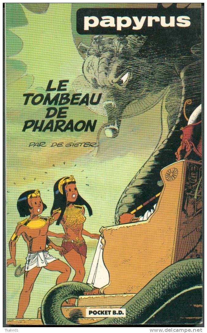 POCKET  B-D  N° 7048 " LE TOMBEAU DE PHARAON "  PAPYRUS - Papyrus