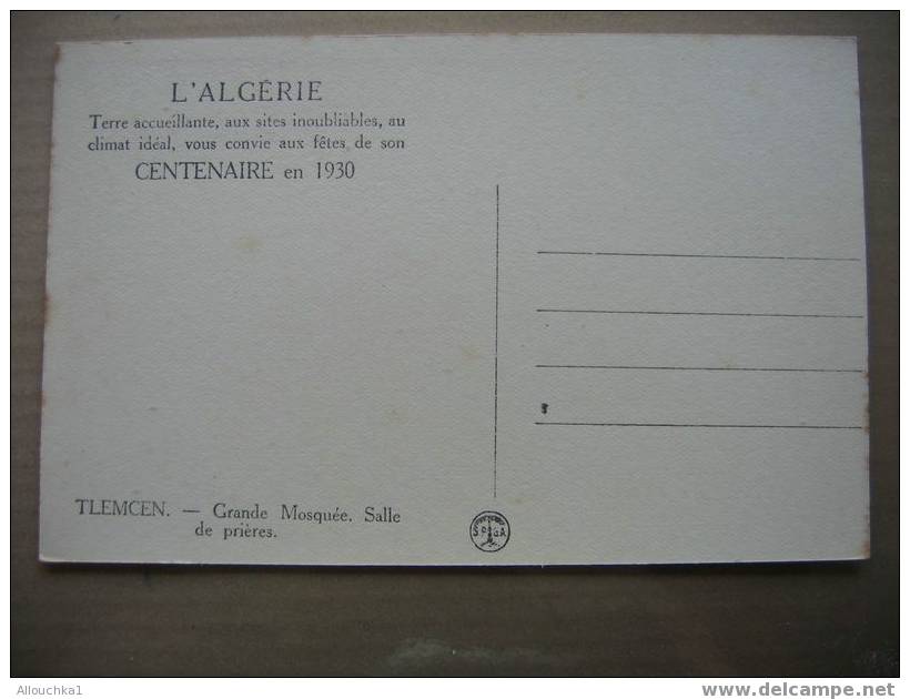 ALGERIE " EX COLONIE FRANCAISE " CENTENAIRE EN 1930 TLEMCEN PORTE PRINCIPALE MOSQUEE SIDI BOU MEDINE TERRE ACCUEILLANTE - Tlemcen