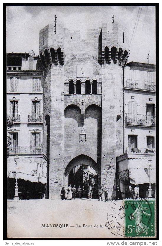 04 MANOSQUE - Porte De La Sonnerie, Animée, CPA Voyagé 1913 - Manosque