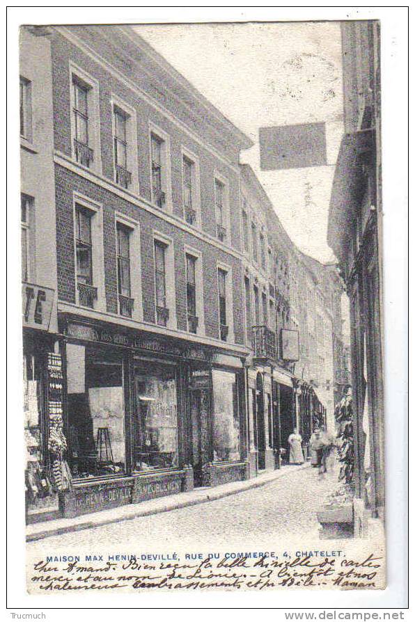 C3737 - Maison Max Henin-Devillé, Rue Du Commerce CHATELET - Chatelet