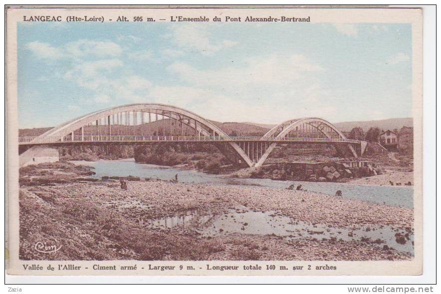 43.048/ LANGEAC - Vallée De L'allier - L'ensemble Du Pont Alexandre Bertrand - Langeac
