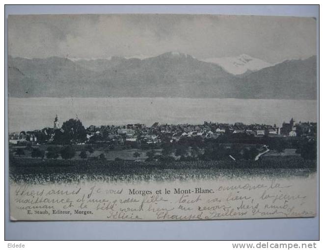 Morges Et Le Mont Blanc Voyagé Daillens 1904 - Daillens