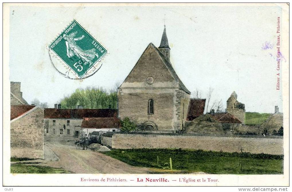 CPA - Environs De Pithiviers (45) - La Neuville - L'église Et La Tour - Pithiviers
