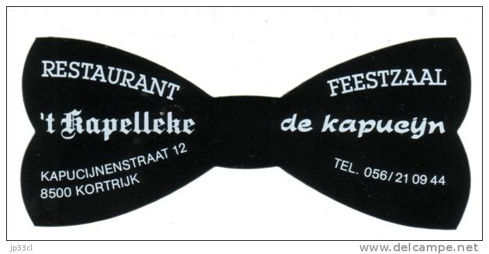 Publicité En Forme De Noeud Papillon Pour Le Restaurant ´t Kapelleke - Feestzaal De Kapucijn, Courtrai (Kortrijk) - Publicités