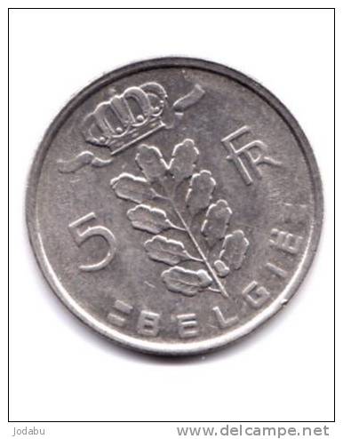 Belgique  5 Francs De   1974 - 5 Francs