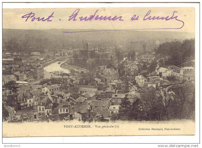 10034 Pont Audemer  Vue Générale 2 . Collection Hauchard ; - Pont Audemer