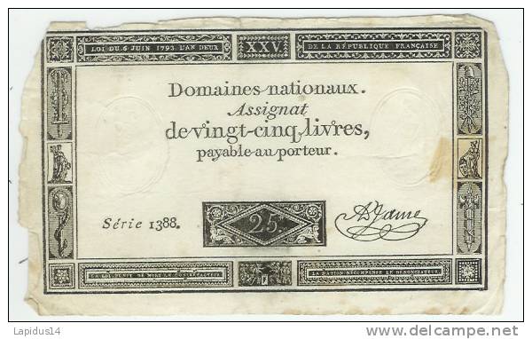 ASSIGNAT DE VINGT-CINQ LIVRES  6 JUIN 1793  L' AN DEUX  DE LA REPUBLIQUE FRANCAISE - Assignate