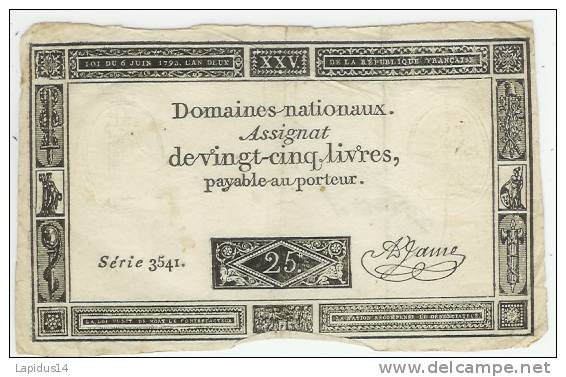 ASSIGNAT DE  VINGT CINQ LIVRES   6 JUIN 1793  L' AN DEUX  DE LA REPUBLIQUE FRANCAISE - Assignats & Mandats Territoriaux