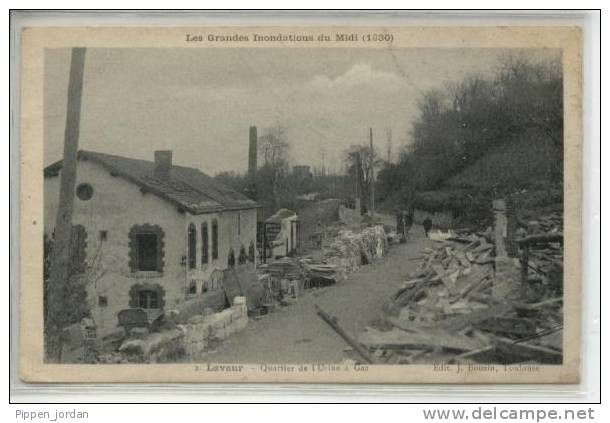 81 LAVAUR **QUARTIER DE L'USINE A GAZ** INONDATIONS DU MIDI 1930 - Lavaur