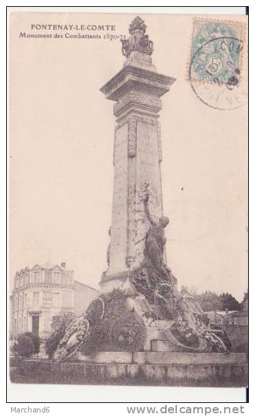 FONTENAY LE COMTE . MONUMENT DES COMBATTANTS 1870-71  ...TAXE 10 CTS - Fontenay Le Comte