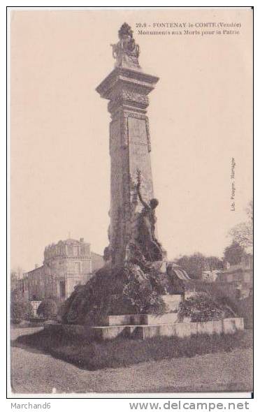 FONTENAY LE COMTE . MONUMENTS AUX MORTS POUR LA PATRIE - Fontenay Le Comte