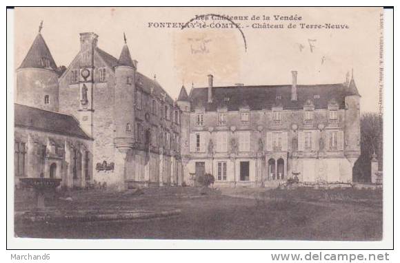 FONTENAY LE COMTE . CHATEAU DE TERRE NEUVE (cp Abimé Et Décollé) - Fontenay Le Comte