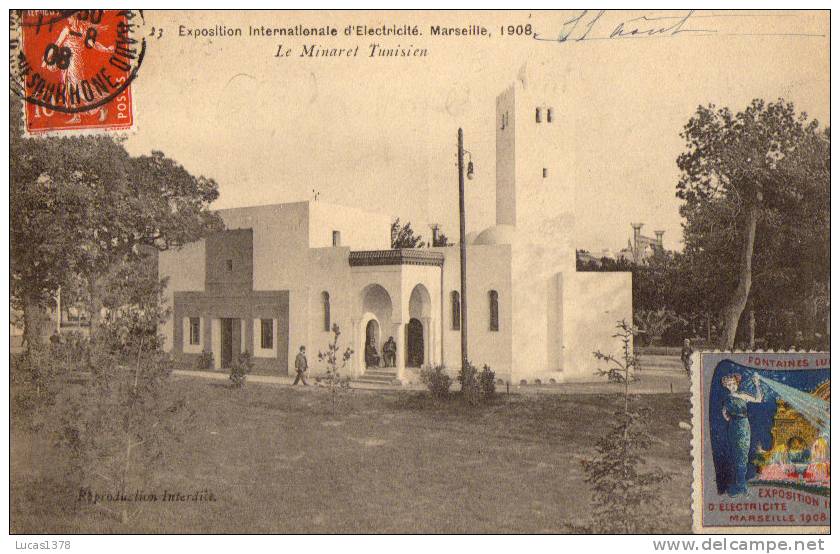 13/  MARSEILLE /EXPOSITION INTERNATIONALE D ELECTRICITE 1908 / LE MINARET TUNISIEN / TIMBRE DE L EXPO - Internationale Tentoonstelling Voor Elektriciteit En Andere