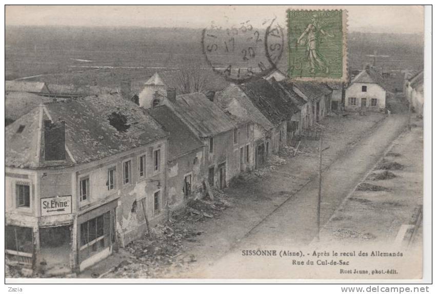 02.166/ SISSONNE - Aprés Le Recul Des Allemands - Rue Du Cul De Sac - Sissonne