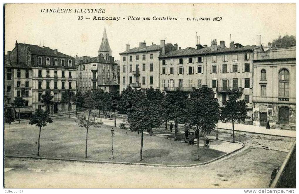 07 - ARDECHE - ANNONAY - PLACE Des CORDELIERS - Annonay