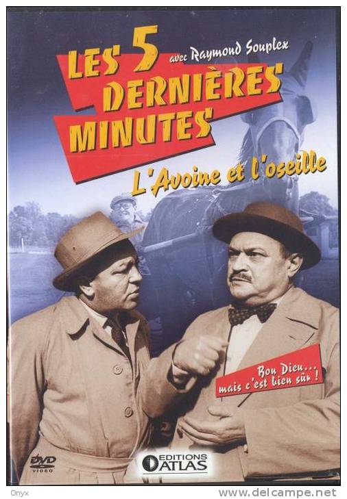 LES 5 DERNIERES MINUTES - COMMISSAIRE BOURREL - AVEC RAYMOND SOUPLEX - Krimis & Thriller