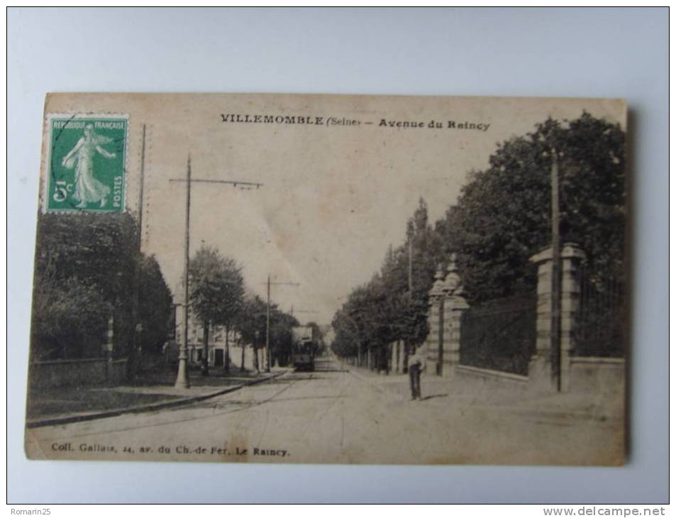 VILLEMOMBLE - AVENUE DU RAINCY - Villemomble