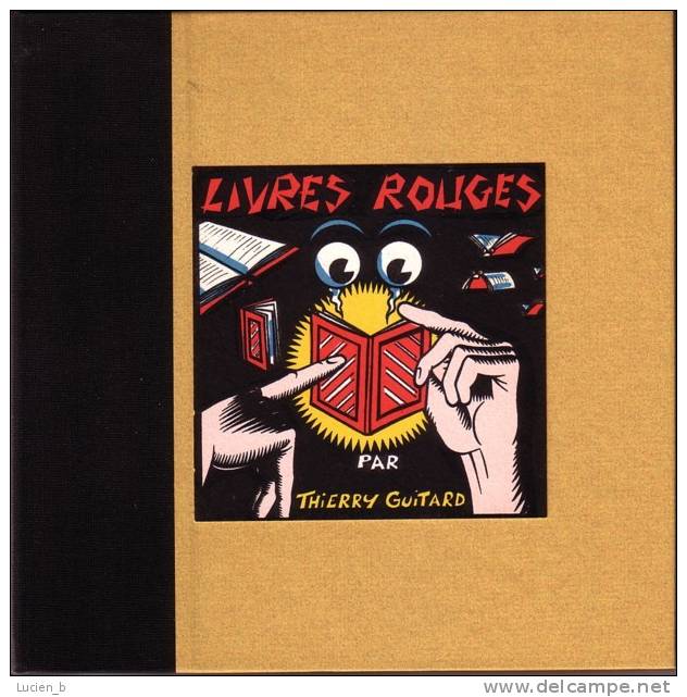 GUITTARD (Thierry)  -  Portfolio "Livres Rouges" *** - Portfolios