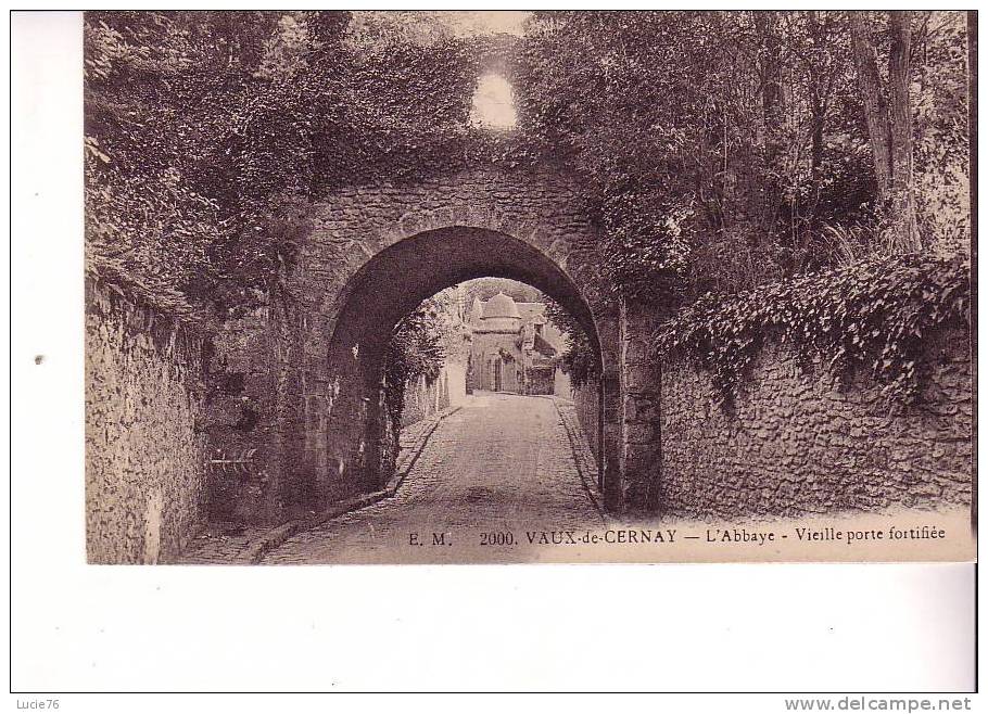 VAUX DE CERNAY  -   L´Abbaye - Vieille Porte Fortifiée  - N° EM  2000 - Vaux De Cernay