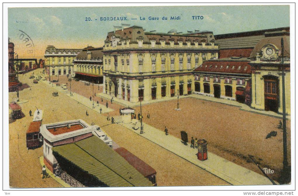 FRANCE  1911  BORDEAUX: La Gare Du Midi. Voyagée. Bon Etat - Tranvía