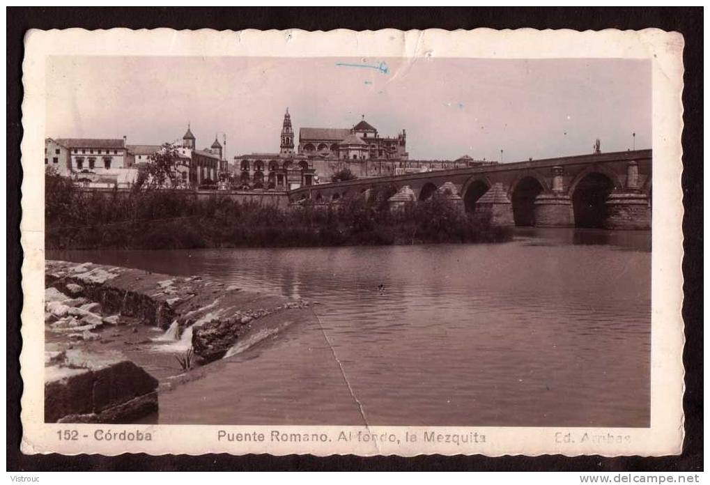 CORDOBA - Pont Romain; Au Fond, La Mezquita - Voyagé - Circulated - Gelaufen. - Córdoba