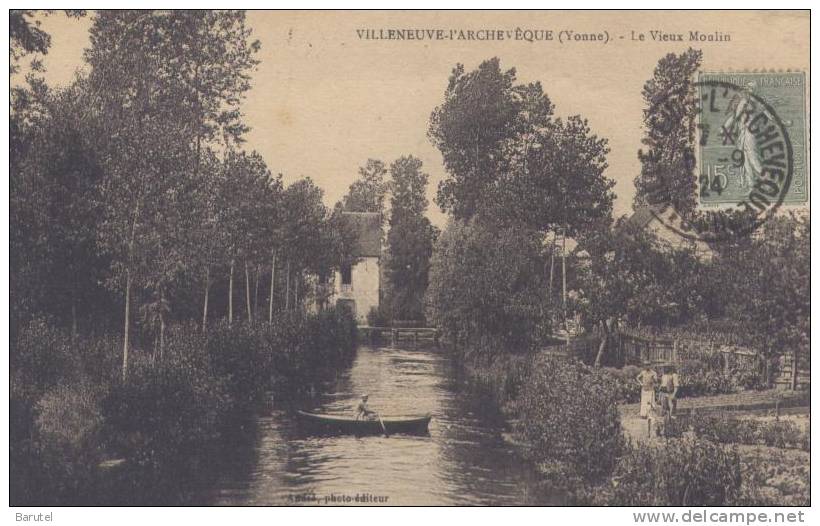 VILLENEUVE L´ARCHEVÊQUE - Le Vieux Moulin - Villeneuve-l'Archevêque