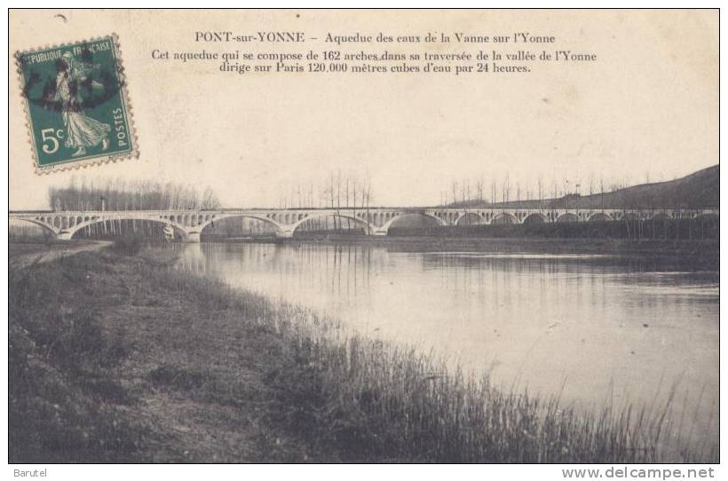 PONT SUR YONNE - Aqueduc Des Eaux De La Vanne Sur L´Yonne - Pont Sur Yonne