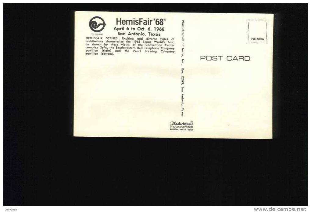 HemisFair'68 April 6 To October 6, 1968, San Antonio, Texas - San Antonio