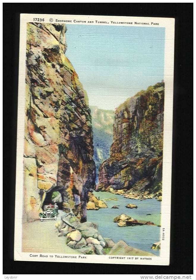 Shoshone Canyon And Tunnel, Yellowstone National Park, Cody Road, Copyright 1917 - USA Nationalparks