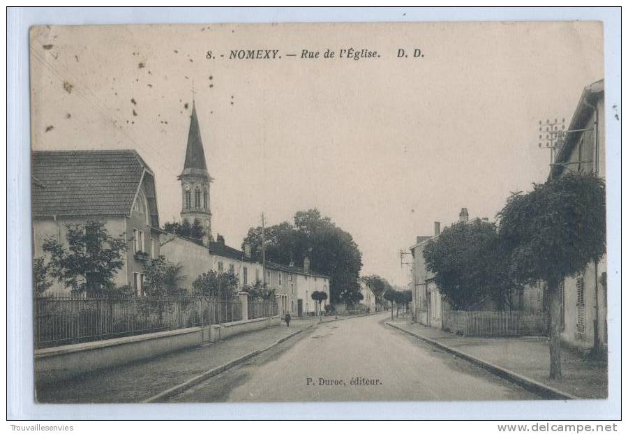 8. NOMEXY - RUE DE L'EGLISE - Nomexy