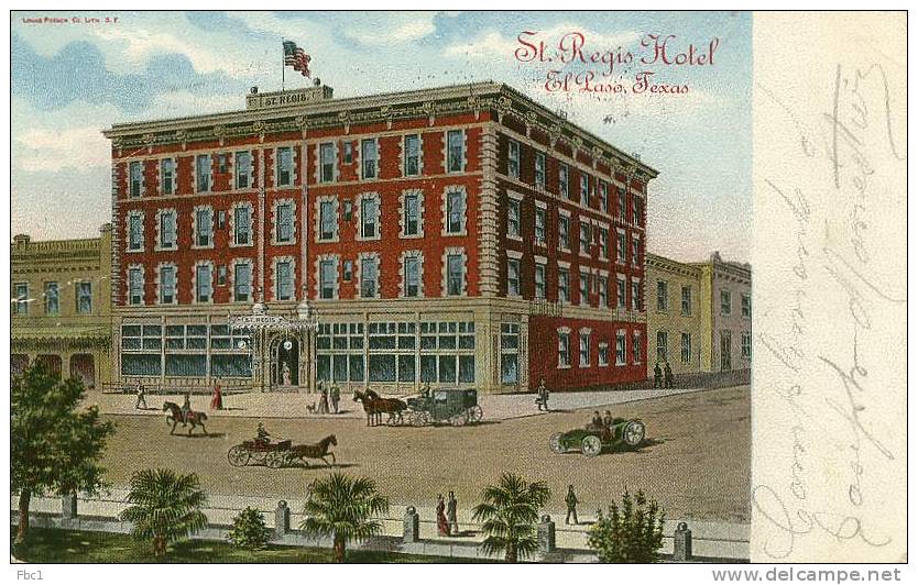 CPA: USA: El Paso (Texas) St.Regis Hotel (1905) - El Paso