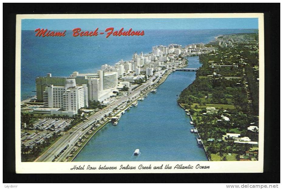 Hotel Row Between Indian Creek And Atlantic Ocean, Miami Beach, Florida - Miami Beach