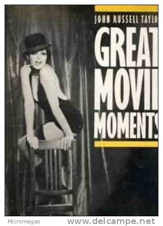 John Russell Taylor : Great Movie Moments - Kultur