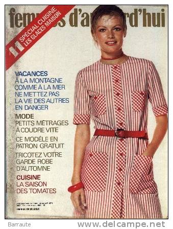 Femmes D´aujourd´hui 28/07/1971 N° 1369 : Petit Métrage A Coudre Vite - Fashion