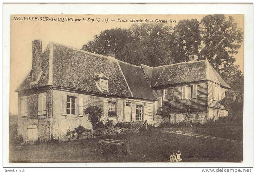 9468 NEUVILLE Sur TOUQUES  Par Sap . Vieux Manoir De La Germaniere . Imp Alenconnaise - Autres & Non Classés