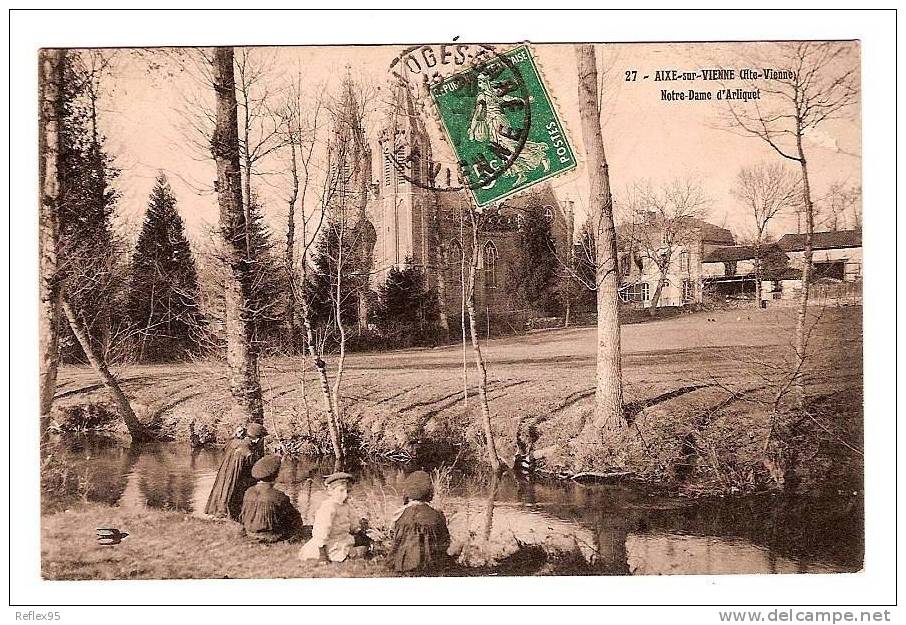 AIXE SUR VIENNE - Notre-Dame D'Arliquet - Aixe Sur Vienne