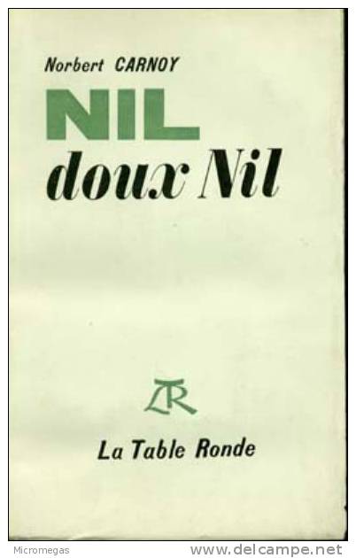 Norbert Carnoy : Nil, Doux Nil - Adventure