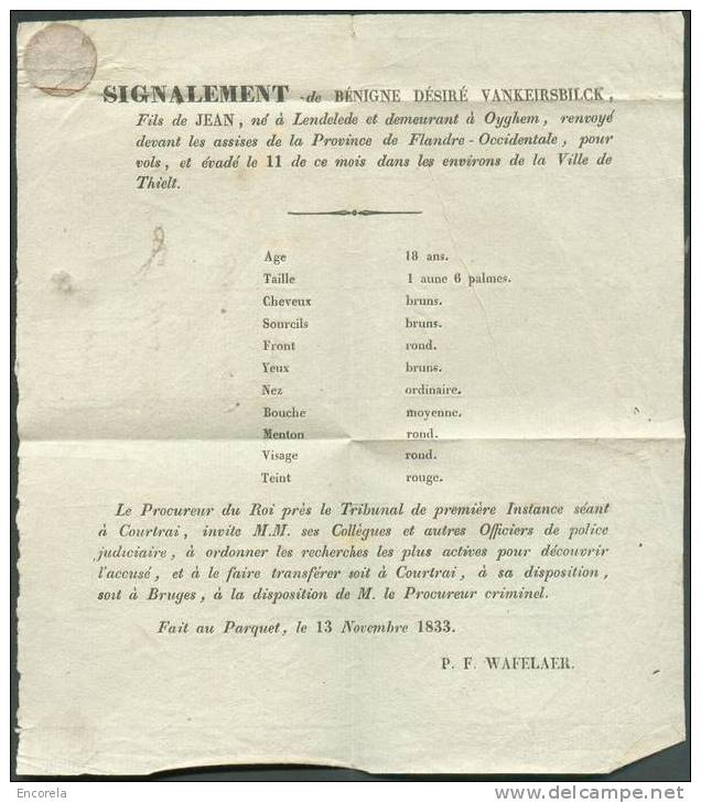 Imprimé Expédié De COURTRAI Le 13/11/1833 Concernant Un Condamné De OYGHEM Pour Un Vol à THIELT. TB - 3023 - 1830-1849 (Belgique Indépendante)