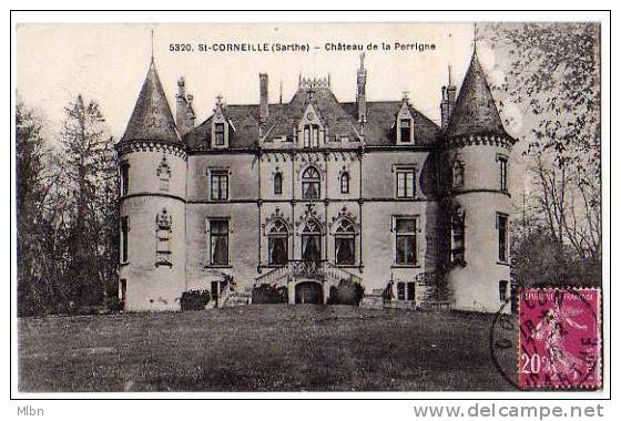 St-Corneille. _ Chateau De La Perrigne . TBE - Tuffe