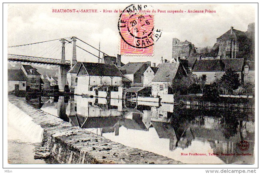 Beaumont Sur Sarthe. _ Rives De La Sarthe - Entrée Du  Pont Suspendu - Ancienne Prison. TBE - Beaumont Sur Sarthe